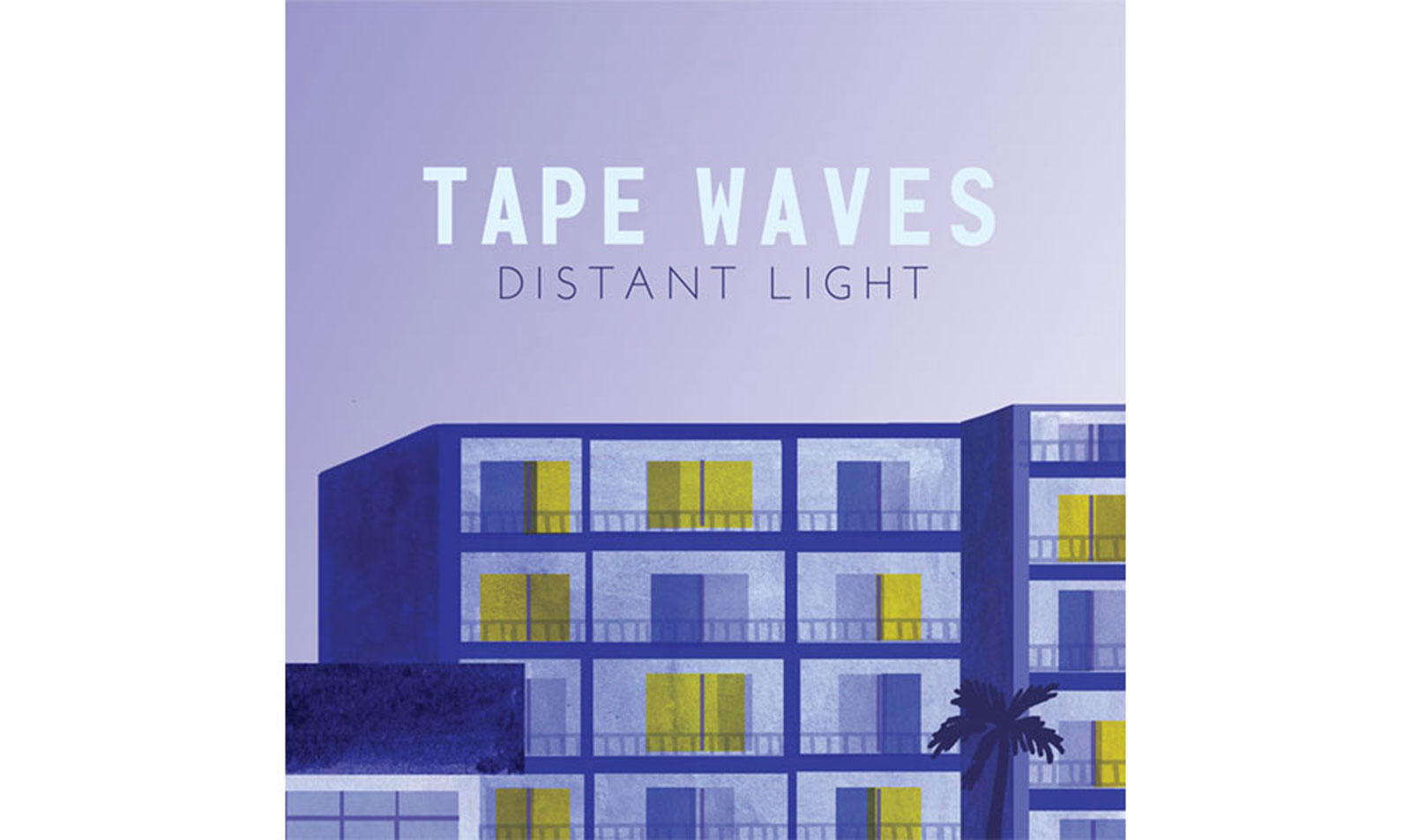 "Distant Light" by Tape Waves