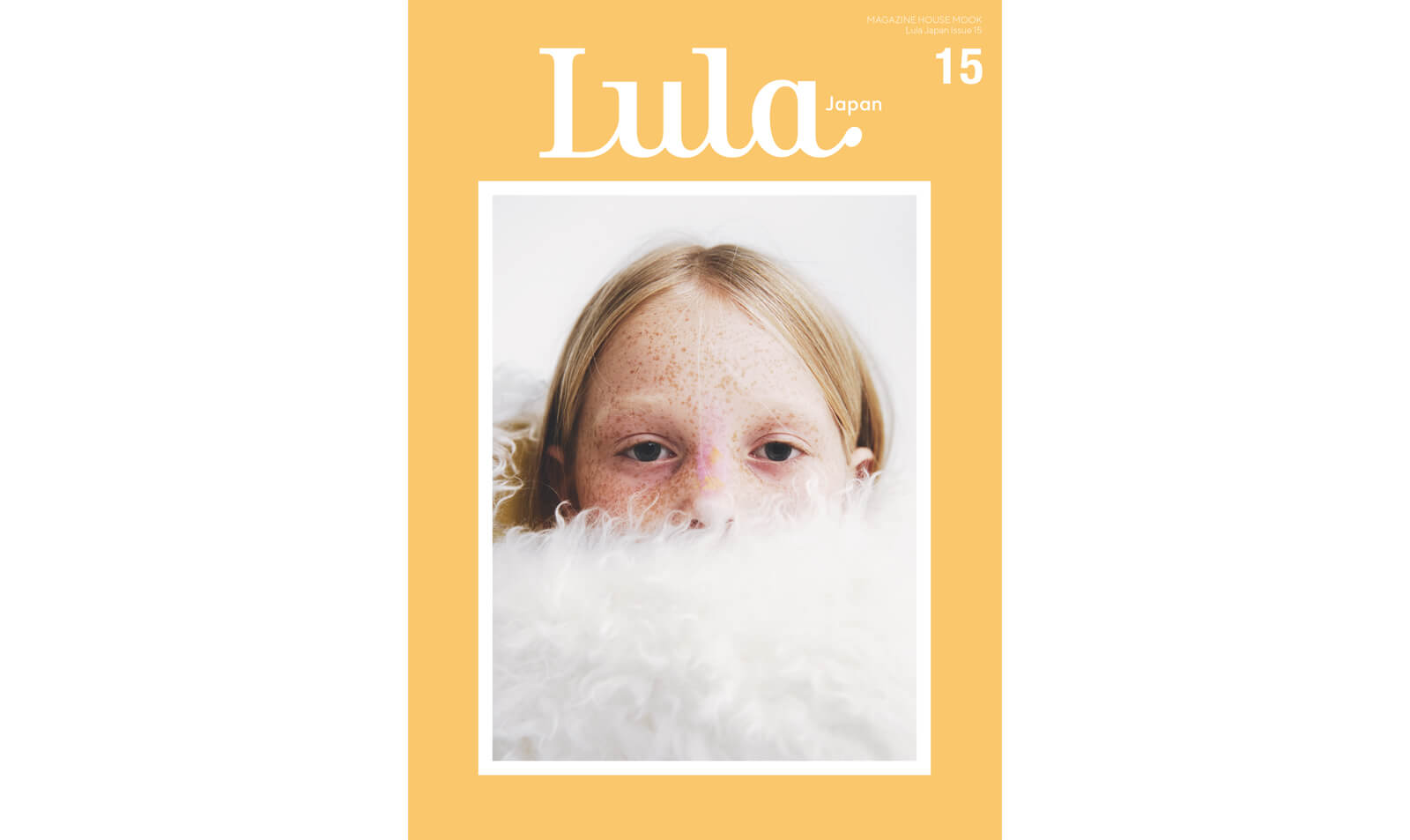【SPECIAL】Lula Japan Issue 15 “tamago-iro”