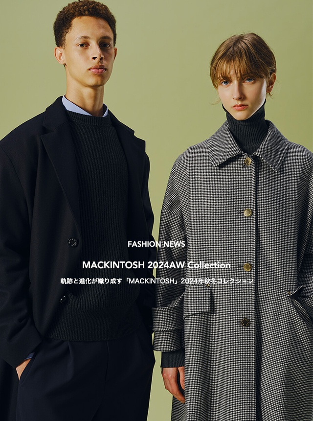 MACKINTOSH 2024AW Collection